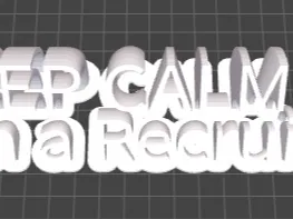 Keep Calm I'm a Recruiter