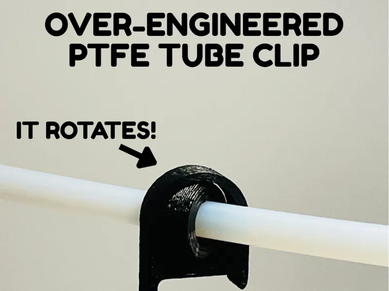 Over-Engineered PTFE Tube Clip for P1/X1 series