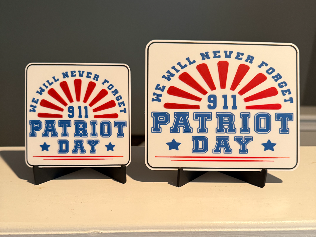 WE WILL NEVER FORGET 9/11 SIGN AND COASTER