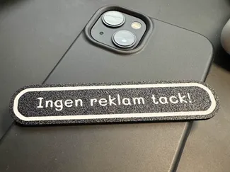 Ingen reklam tack! sign
