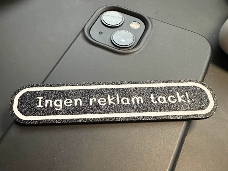 Ingen reklam tack! sign