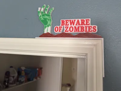 Beware of Zombies Door Frame/Picture Hanger