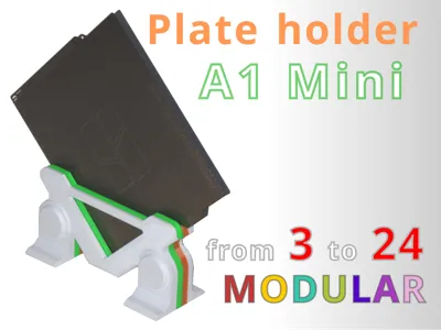 Plate holder for A1 mini (from 3 to 24 slots)