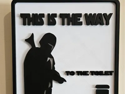 This is the Way to the Toilet Sign