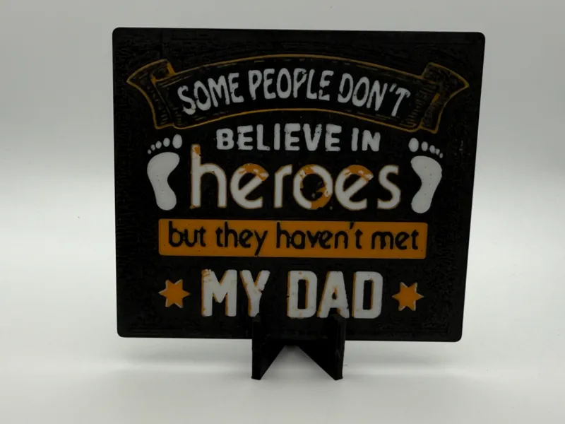 Haven't Met My Dad Sign/Gift