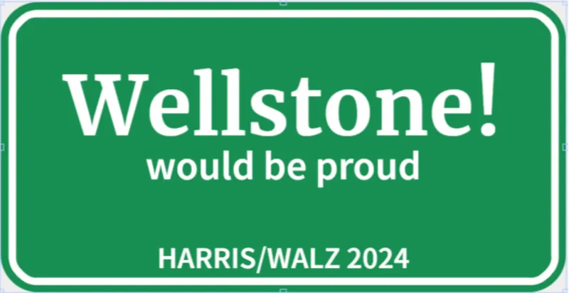 Wellstone Would be Pleased