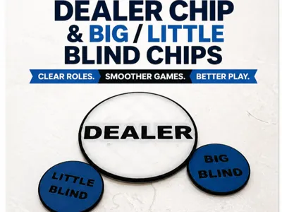 Dealer & Big and Little Blind Chips