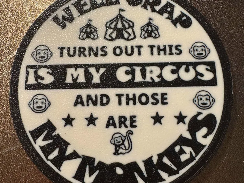 Coaster: It is My Circus Funny