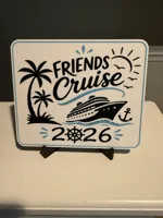FRIEDNS CRUISE DOOR SIGN