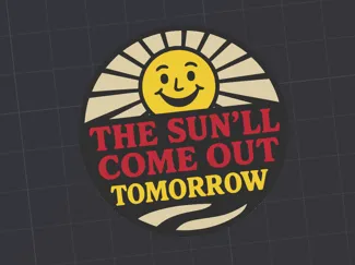 The Sun'll Come Out Tomorrow Magnet