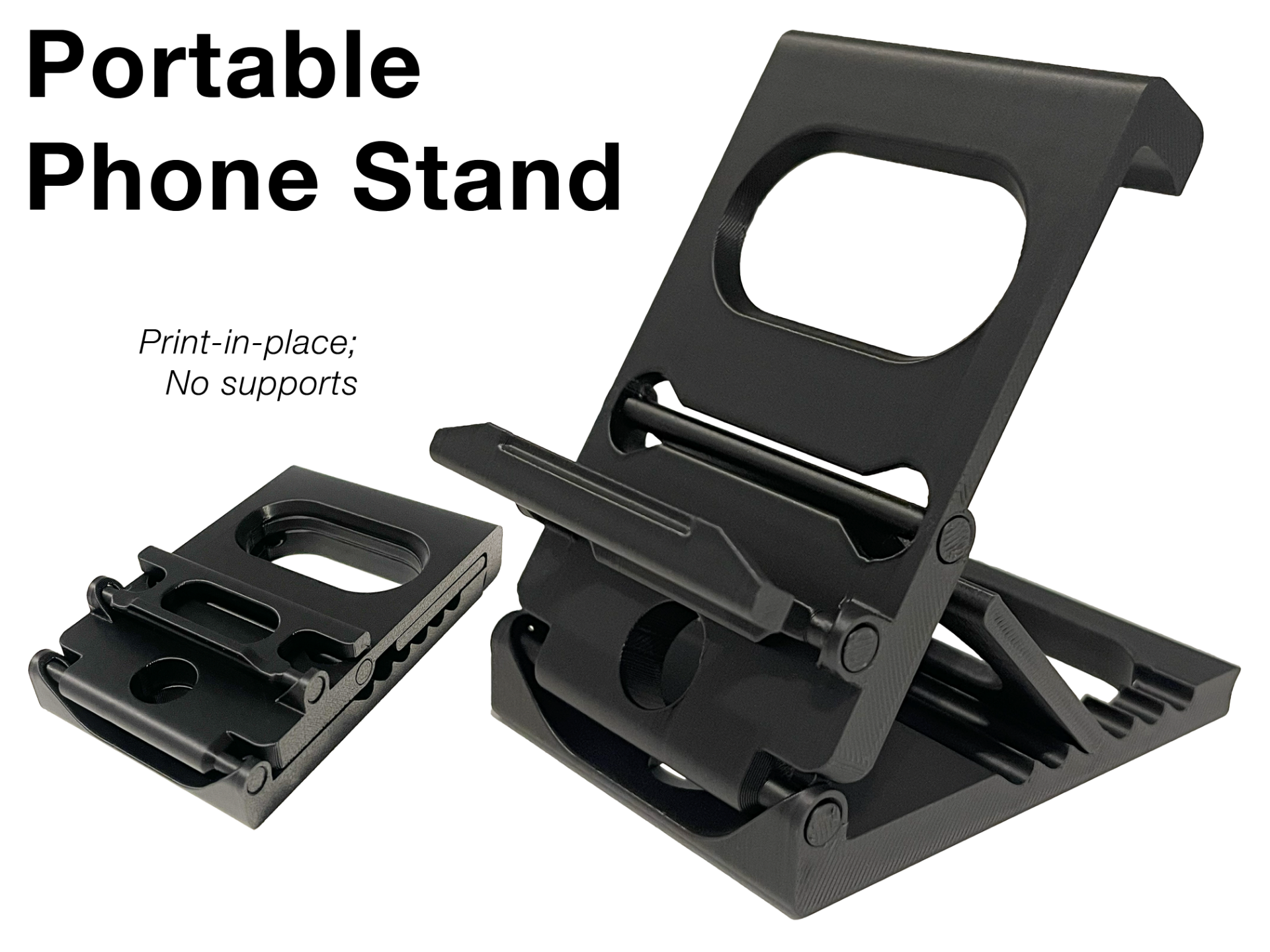Portable Phone Stand — Print-in-Place, No Supports