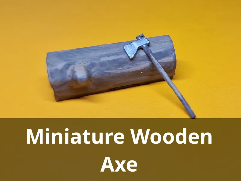 Miniature Wooden Axe (No Log)