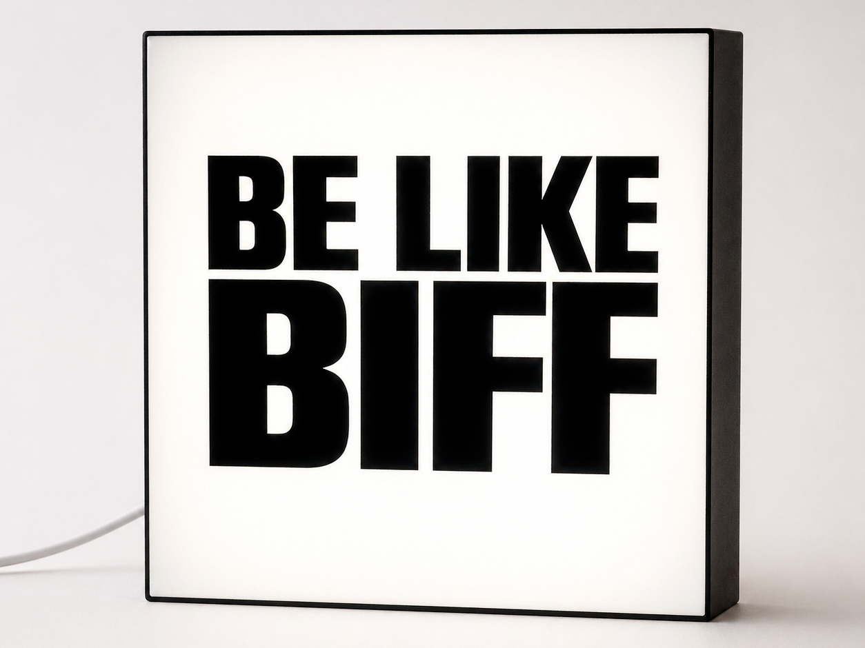 Be Like Biff Lightbox With LED Strip