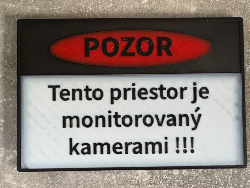 Pozor tento priestor je monitorovaný kamerami