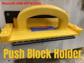 Push Block Holder / Stand MicroJIG