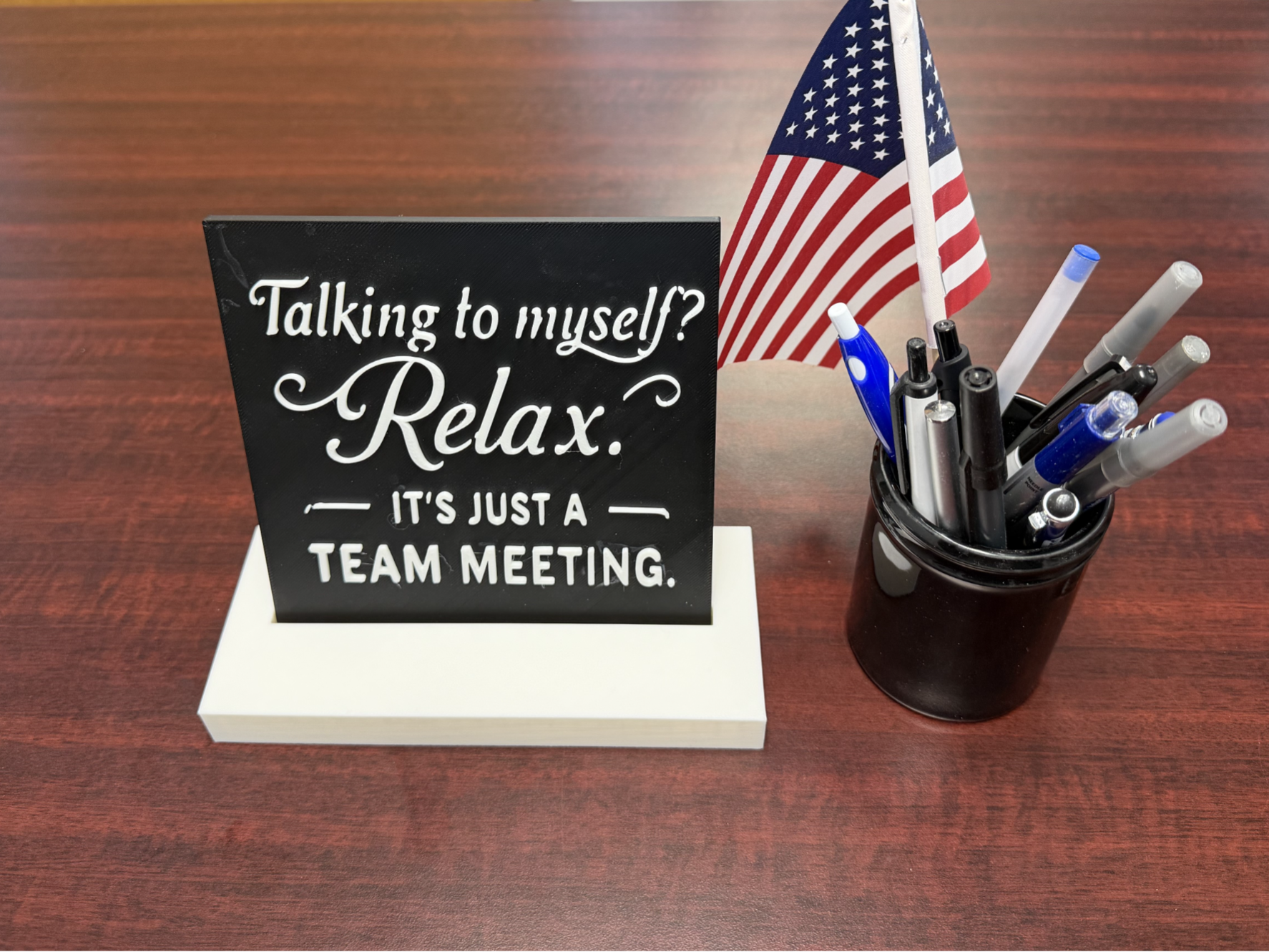 Talking to Myself - Funny Office Sign
