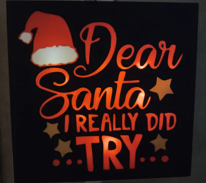 Dear Santa I Really Did Try LightBox