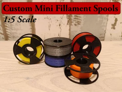 Custom mini Fillament Spools