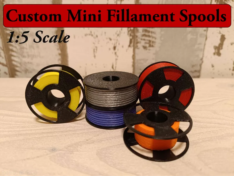 Custom mini Fillament Spools