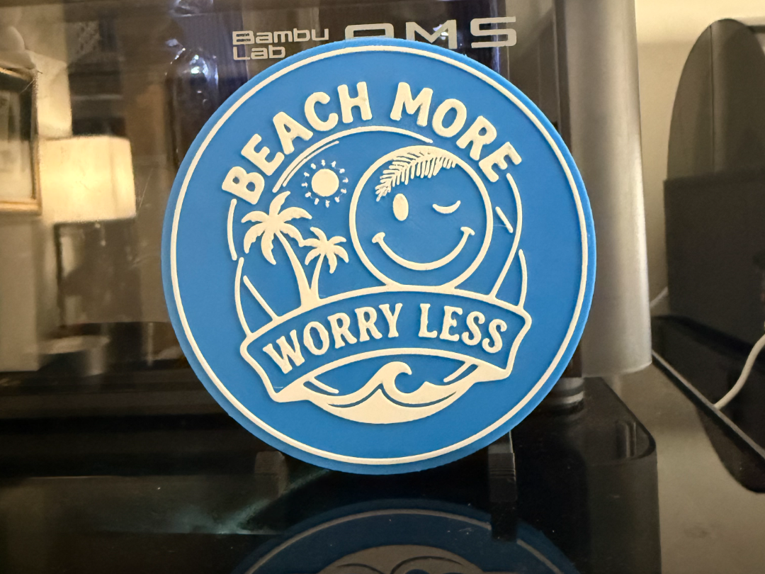 BEACH MORE WORRY LESS COASTER