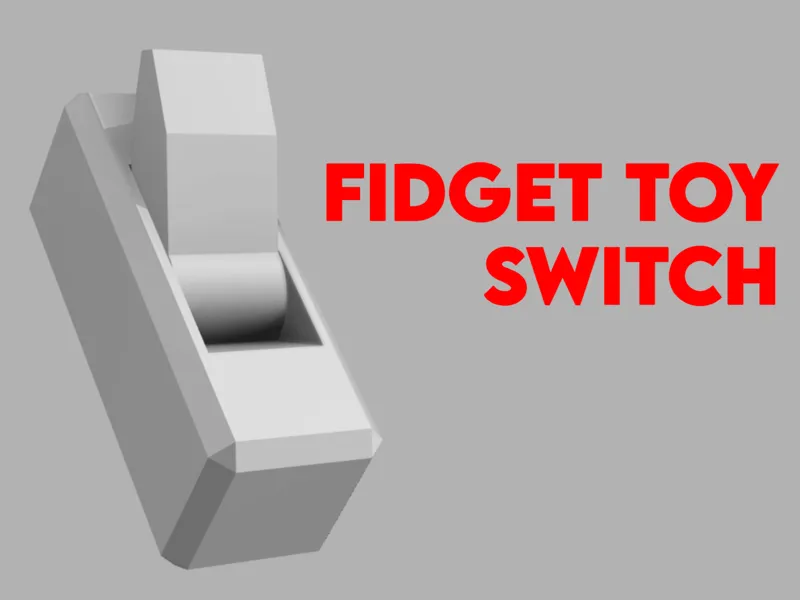 Fidget toy switch