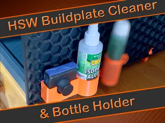 HSW Buildplate Cleaner & Bottle Holder