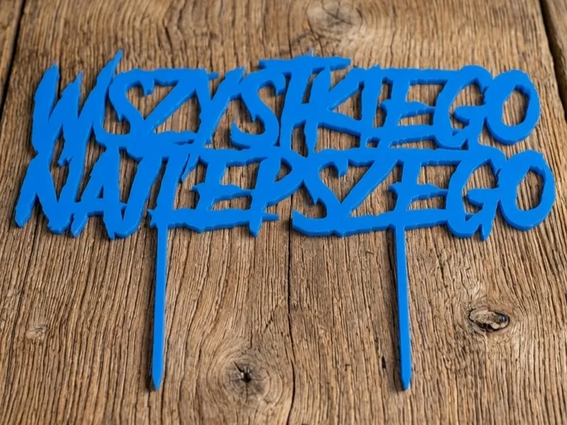TOPPER CAKE WSZYSTKIEGO NAJLEPSZEGO RUCH CHORZÓW