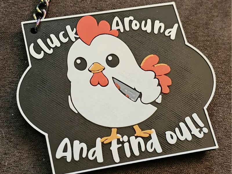 Cluck Around and Find Out Keychain