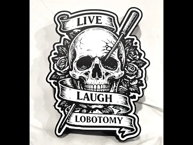 Live Laugh Lobotomy Skull Lightbox AMS
