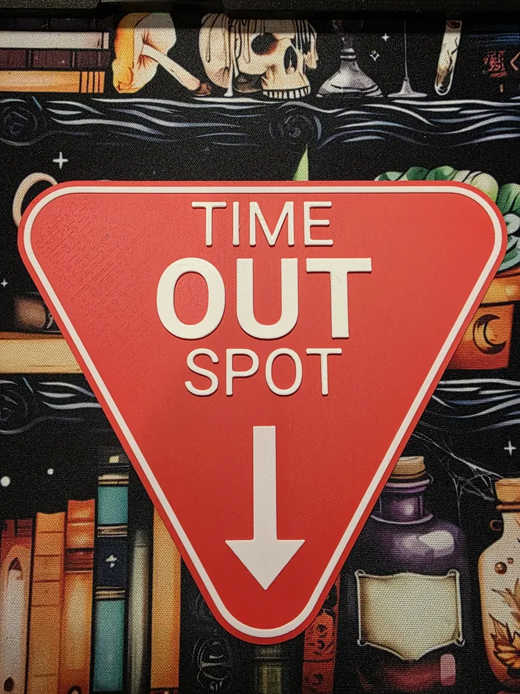 Time Out Spot Sign - Free 3D Print Model - MakerWorld