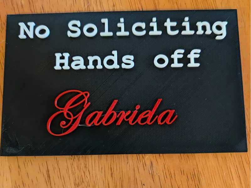 No solliciting hands off gabriela