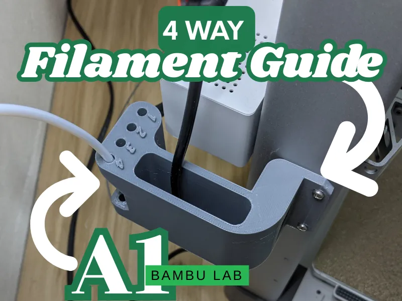 4 Way Filament Guide A1 BMCU