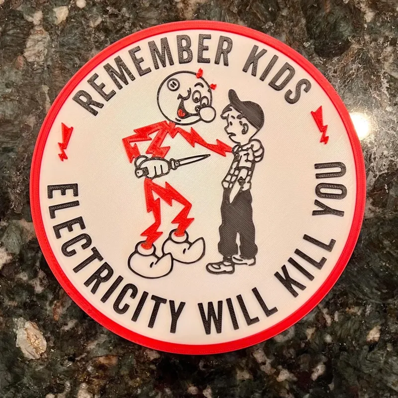 Reddy Kilowatt - Electricity Will Kill You Sign - Bambu AMS Remix