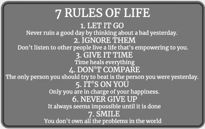 7 Rules of life motivational sign