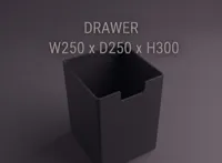 W250 x D250 x H300 - Drawer