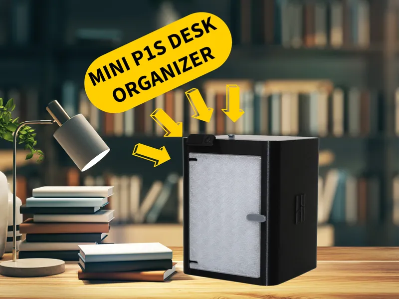MINI BAMBULAB P1S DESK ORGANIZER/PENCIL HOLDER