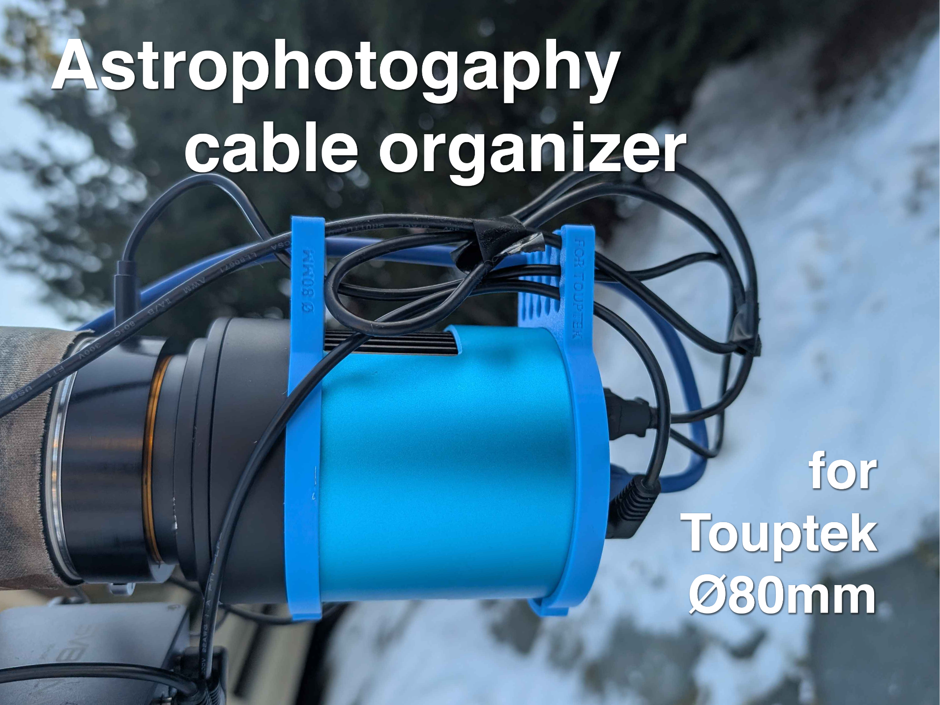 Astrophotography Cable Organizer for Touptek