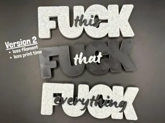 Fuck This  Fuck That  Fuck Everything – Schild-Set