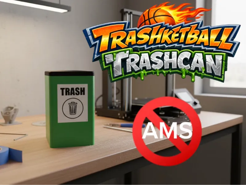 TRASHKETBALL but with printer poop [EASY ASSEMBLY]
