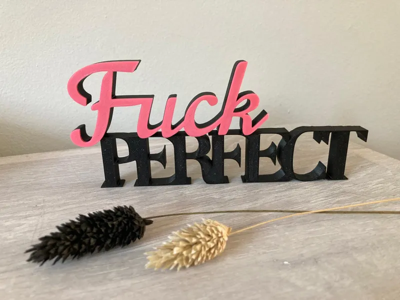 Fuck PERFECT
