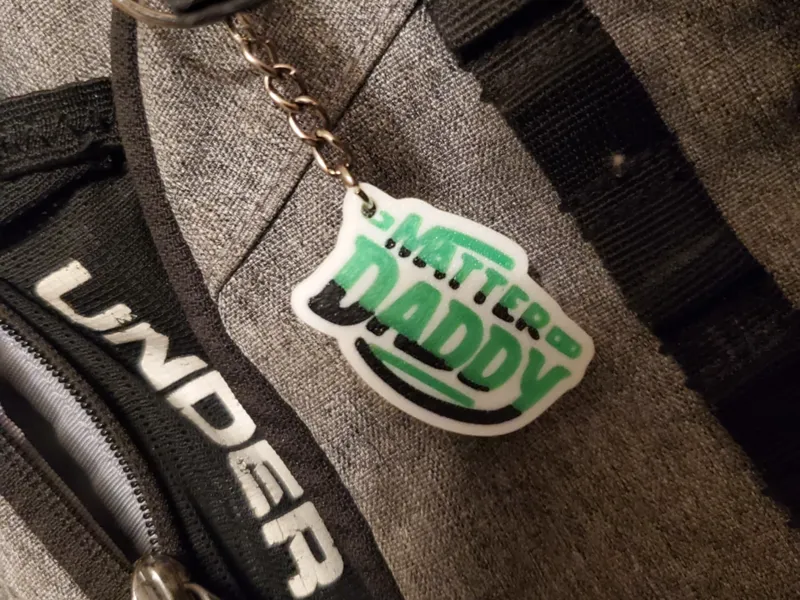 “Matter Daddy” Keychain