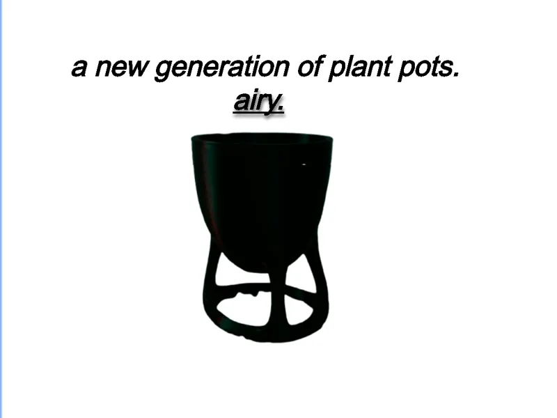 Airy - The new generation of plant pots