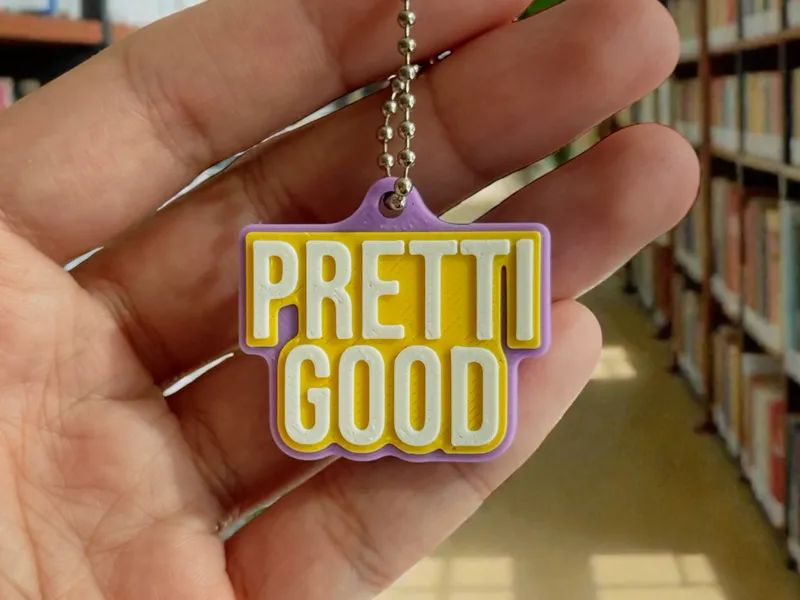 Pretti Good Keychain