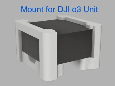 DJI o3 unit mount