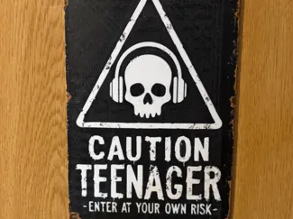 Caution Teenager