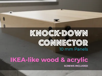 IKEA-Style Knock-Down Connectors Wood & Acrylic