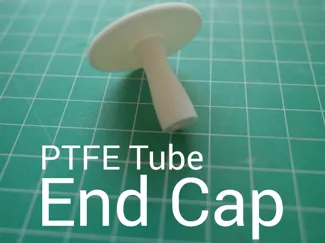 PTFE Tube End Cap
