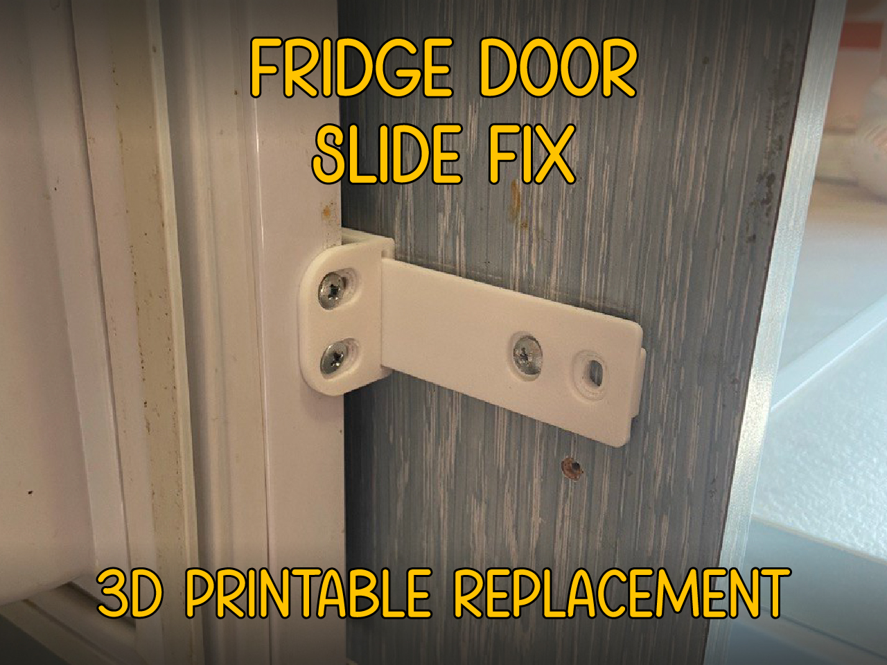 Fridge Door Slider Fix – 3D Printable Replacement