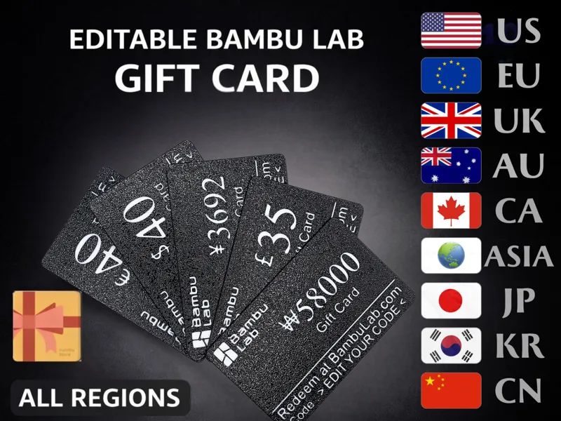 Editable Bambu Lab Gift Card – All Regions