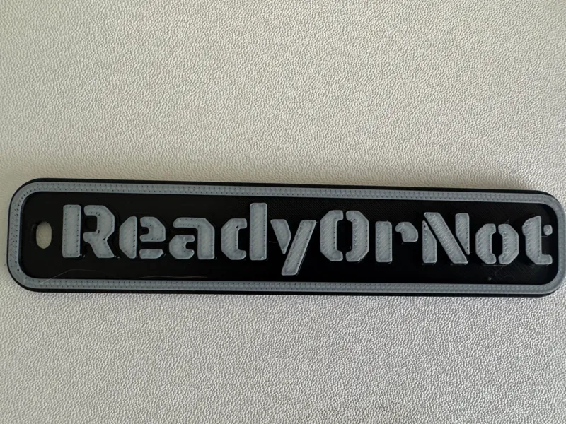 Ready or not keychain